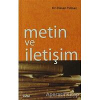 Metin ve İletişim - Hasan Yılmaz - Çizgi Kitabevi Yayınları
