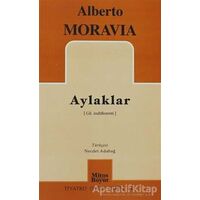 Aylaklar - Alberto Moravia - Mitos Boyut Yayınları