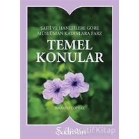 Temel Konular - İbrahim Toprak - Şadırvan Yayınları