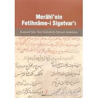 Merahi’nin Fetihname-i Sigetvar’ı - Mücahit Kaçar - Okur Kitaplığı
