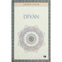 Divan - Şahin Uçar - Şule Yayınları