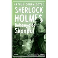 Sherlock Holmes - Bohemya’da Skandal - Sir Arthur Conan Doyle - Şule Yayınları