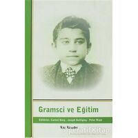 Gramsci ve Eğitim - Peter Mayo - Kalkedon Yayıncılık
