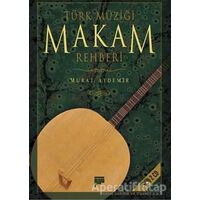 Türk Müziği Makam Rehberi (CD’li) - Murat Aydemir - Pan Yayıncılık