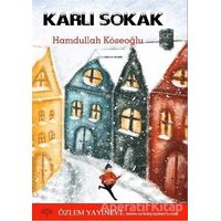 Karlı Sokak - Hamdullah Köseoğlu - Özlem Yayınevi