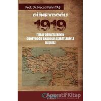 Güneydoğu 1919 - Necati Fahri Taş - Tarihçi Kitabevi