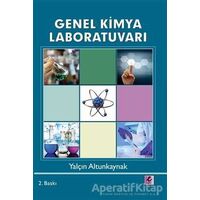 Genel Kimya Laboratuvarı - Yalçın Altunkaynak - Efil Yayınevi
