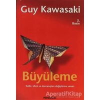 Büyüleme - Guy Kawasaki - MediaCat Kitapları