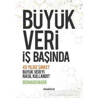 Büyük Veri İş Başında - Bernard Marr - MediaCat Kitapları