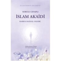Sorulu Cevaplı İslam Akaidi - Tahir b. Salih el-Cezairi - Nida Yayıncılık
