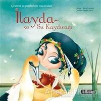 İlayda ve Su Kaydırağı - Alice Cardoso - Lal Kitap