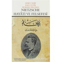 Nietzsche Hayatı ve Felsefesi - Baha Tevfik - Çizgi Kitabevi Yayınları
