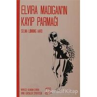 Elvira Madigan’ın Kayıp Parmağı - Selma Lonning Aaro - Dedalus Kitap