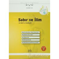 Sabır ve İlim ve İbretli Kıssalar - Ebül Leys Semerkandi - Muallim Neşriyat