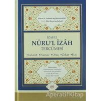 İzahlı Nurul İzah Tercümesi - Zeyl Ebu Zeyd eş-Şelebi - Muallim Neşriyat