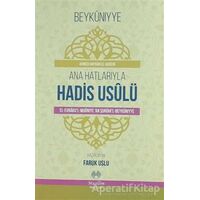 Ana Hatlarıyla Hadis Usulü - Ahmed el-Haseni - Muallim Neşriyat