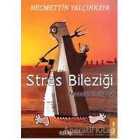 Anamdan İnciler 2: Stres Bileziği - Necmettin Yalçınkaya - Ozan Yayıncılık