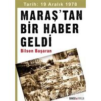 Maraş’tan Bir Haber Geldi - Bilsen Başaran - Ozan Yayıncılık