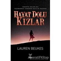 Hayat Dolu Kızlar - Lauren Beukes - Feniks Yayınları