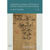 Açıklamalı Osmanlı Fetvaları 4 Fetava-yı Ebüssu’üd Fatih Nüshası (2 Cilt Takım)