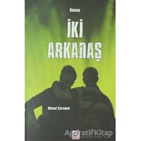İki Arkadaş - Hikmet Karaman - Dua Yayınları