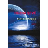 Huzna Şeve - Seyfedine Welekori - Ar Yayınları
