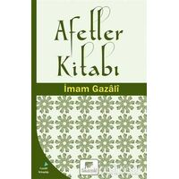 Afetler Kitabı - İmam-ı Gazali - Gelenek Yayıncılık