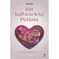 Kır Kalbindeki Putları - Serdar Ahlatcı - Gonca Yayınevi
