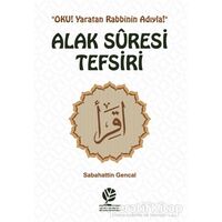 Alak Suresi Tefsiri - Sabahattin Gencal - Gonca Yayınevi