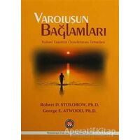 Varoluşun Bağlamları - Robert D. Stolorow - Psikoterapi Enstitüsü
