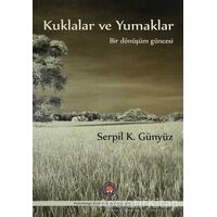 Kuklalar ve Yumaklar - Serpil K. Günyüz - Psikoterapi Enstitüsü