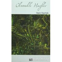 Okunaklı Harfler - Ogün Kaymak - Şiirden Yayıncılık