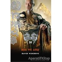 Buz ve Ateş - David Wingrove - Kassandra Yayınları