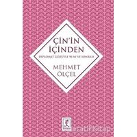 Çin’in İçinden - Mehmet Ölçel - Hitabevi Yayınları
