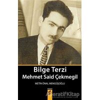 Bilge Terzi Mehmet Said Çekmegil - Metin Önal Mengüşoğlu - Okur Kitaplığı