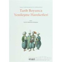 Tarih Boyunca Yenileşme Hareketleri - Mehmet Ali Beyhan - Kitabevi Yayınları