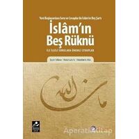 İslamın Beş Rüknü ile ilgili Sorulara Önemli Cevaplar