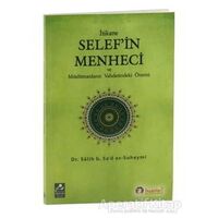 İtikatte Selefin Menheci ve Müslümanların Vahdetindeki Önemi
