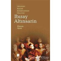 Modern Kazak Edebiyatının Öncüsü Ibıray Altınsarin - Ekrem Ayan - Bilge Kültür Sanat
