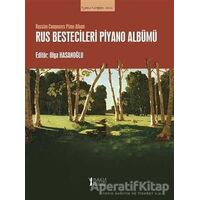 Rus Bestecileri Piyano Albümü - Olga Hasanoğlu - Müzik Eğitimi Yayınları