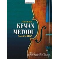 Keman Metodu - Sonat Seyhan - Müzik Eğitimi Yayınları
