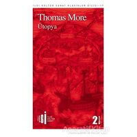 Ütopya - Thomas More - İlgi Kültür Sanat Yayınları