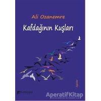 Kafdağının Kuşları - Ali Ozanemre - Karahan Kitabevi