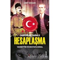 Çarpıtılan Tarihle Hesaplaşma - Ümit Doğan - Kripto Basım Yayın