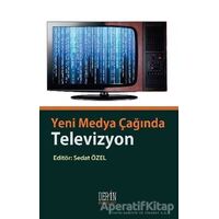 Yeni Medya Çağında Televizyon - Kolektif - Derin Yayınları
