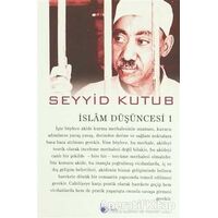 İslam Düşüncesi 1 - Seyyid Kutub - Beka Yayınları