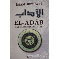 El-Adab - İmam Beyhaki - Beka Yayınları