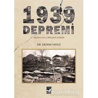 1939 Depremi - Erdem Yavuz - Arı Sanat Yayınevi