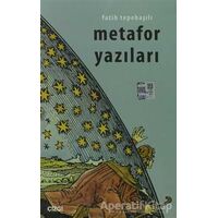 Metafor Yazıları - Fatih Tepebaşılı - Çizgi Kitabevi Yayınları