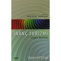 İnanç Turizmi - Özgür Özer - Çizgi Kitabevi Yayınları